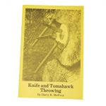 Knife and Tomahawk Throwing by Harry McEvoy