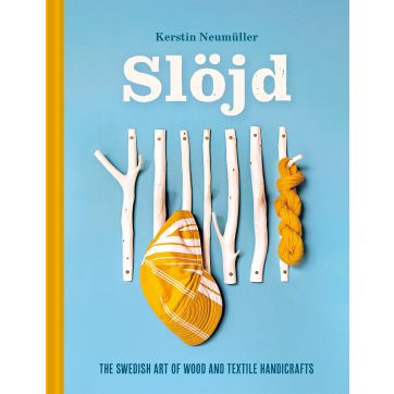 Slöjd by Kerstin Neumüller