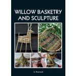 Willow Basketry and Sculpture