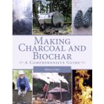 MAKING CHARCOAL AND BIOCHAR- A Comprehensive Guide